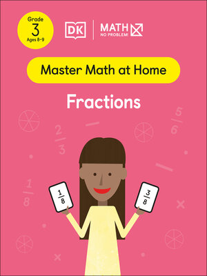 Math--No Problem! Fractions, Grade 3 Ages 8-9 - ebook